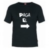 Camiseta Paga El