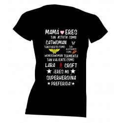 Camiseta Día de la Madre - Mamá eres mi heroína preferida