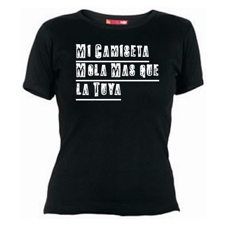 Camiseta Mi Camiseta Mola Mas..